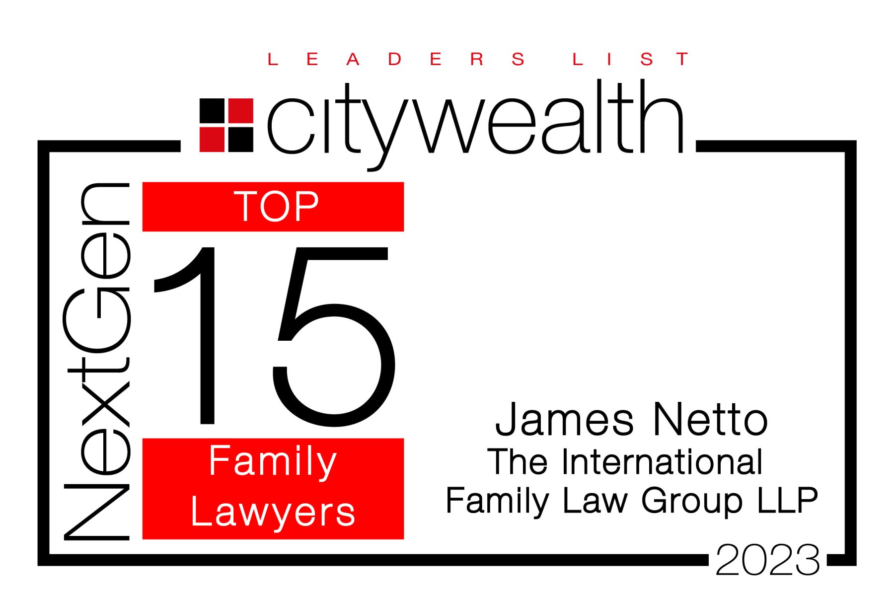 Citywealth NextGen Top 15 Family Lawyers - James Netto - The International Family Law Group LLP